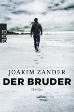 Joakim Zander - Der Bruder