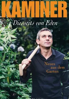 Wladimir Kaminer - Diesseits von Eden