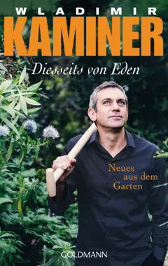 Wladimir Kaminer - Diesseits von Eden