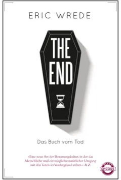 Eric Wrede - The End (Das Buch vom Tod)