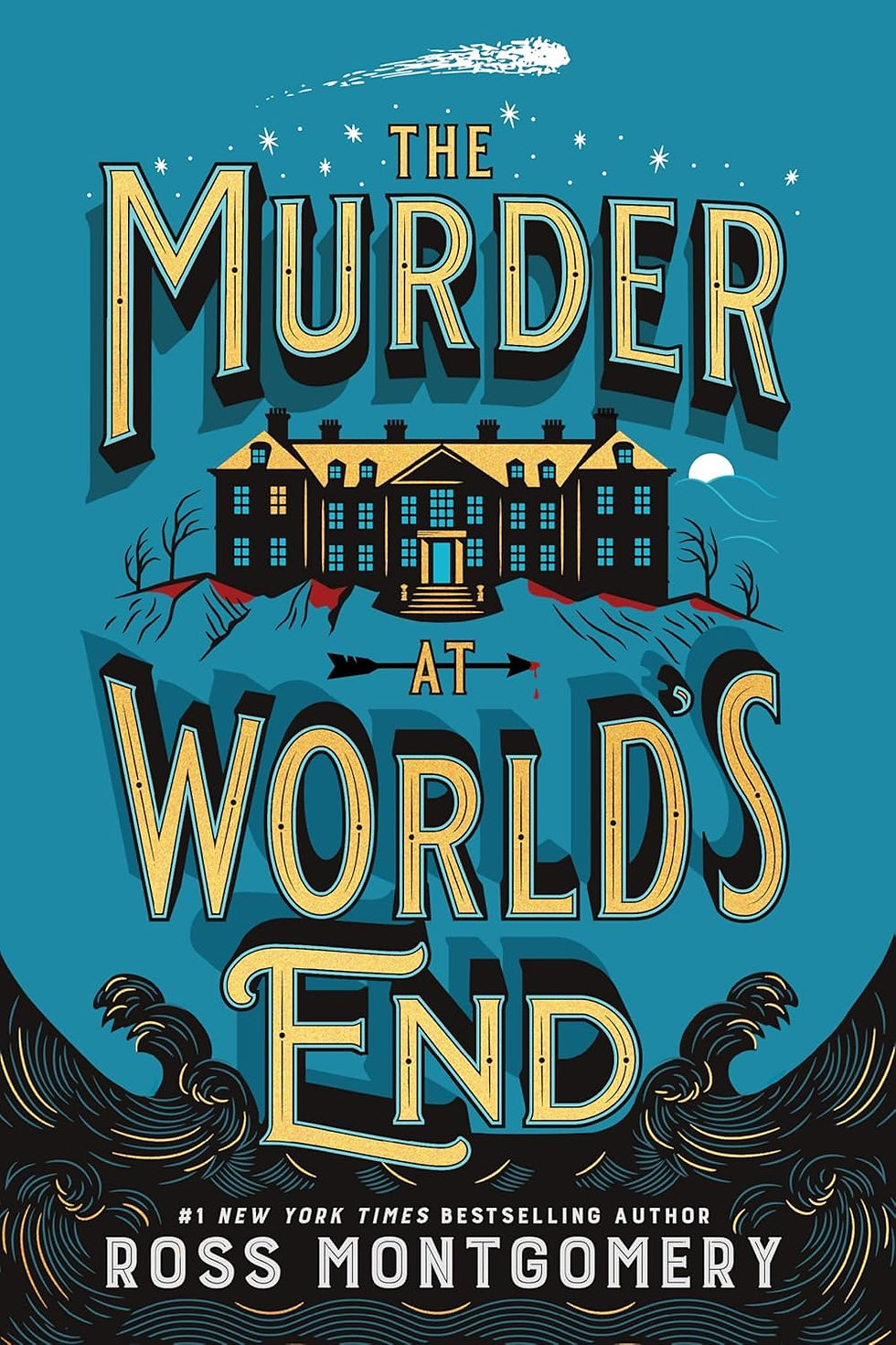 The Murder at World's End (Stockingham & Pike Book 1) by Ross Montgomery
