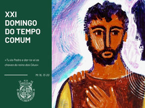 XXI Domingo do Tempo Comum