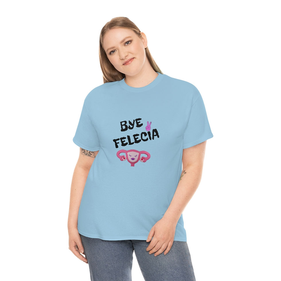 Thumbnail: "Bye Felecia" - Unisex Heavy Cotton Tee