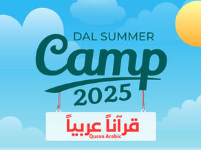 Dal Summer CAMP 2025 - Quran Arabic