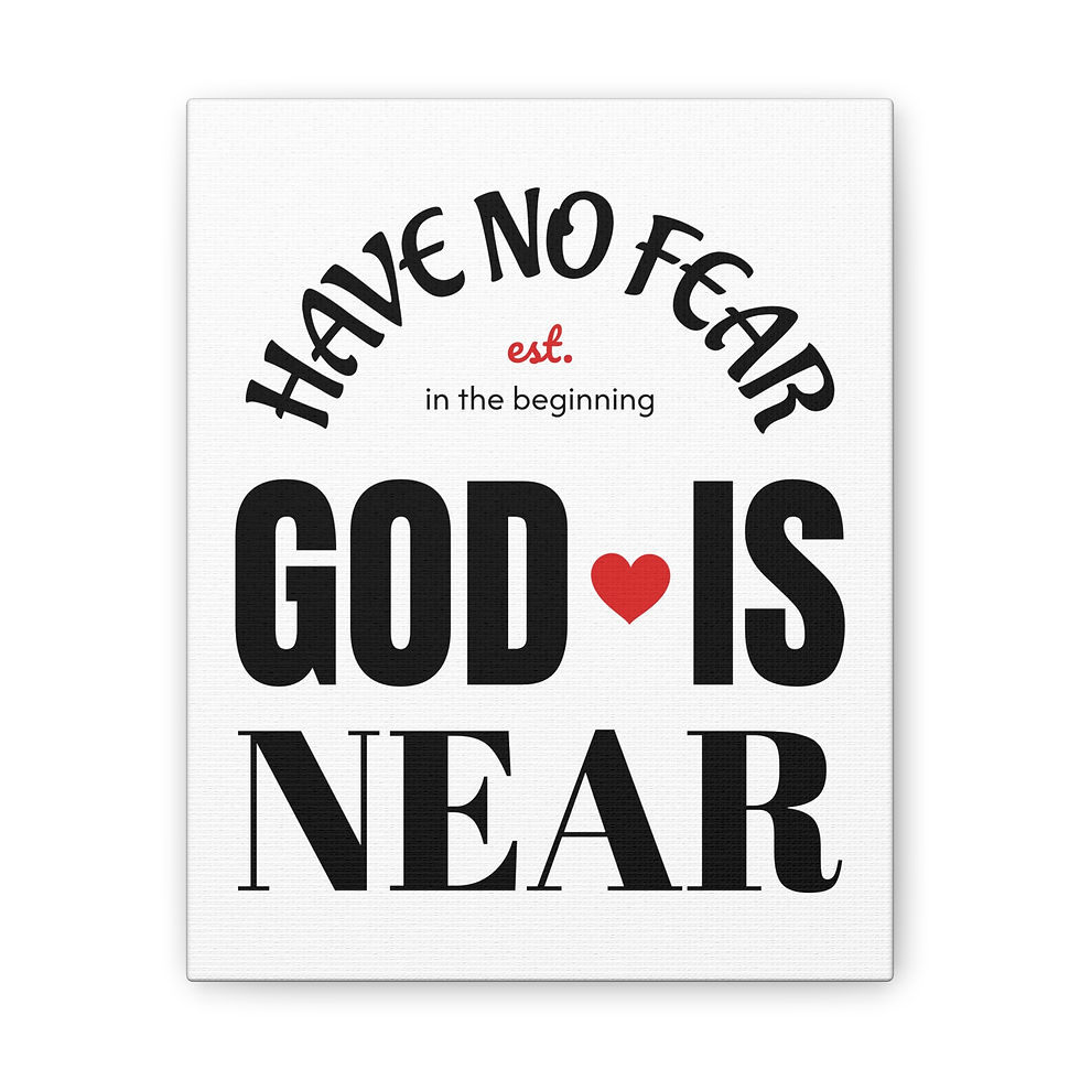 "Have No Fear" Canvas Art, Home Decor