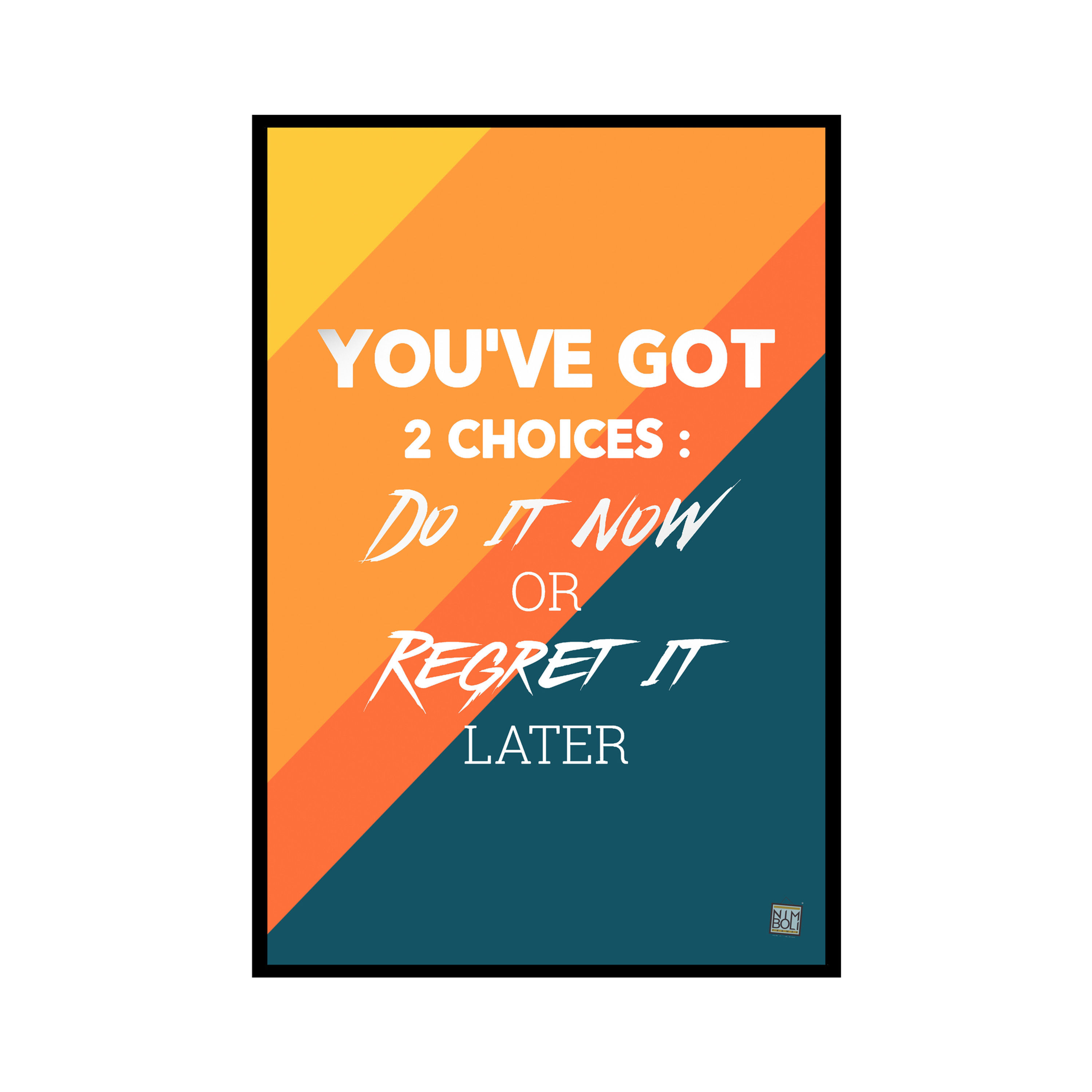Nimboli Frames - Motivational Quote Framed Wall Frame - 0055
