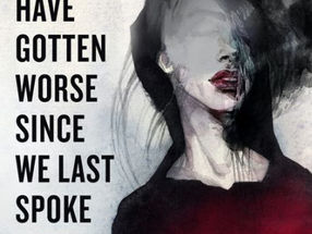 Review: Things Have Gotten Worse Since We Last Spoke & Other Misfortunes by Eric LaRocca