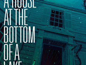 Review: A House at the Bottom of a Lake by Josh Malerman (Spoiler-Free)