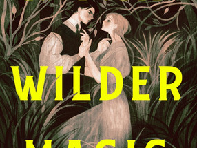 Review: A Far Wilder Magic by Allison Saft