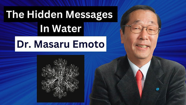 The Hidden Messages In Water.jpg