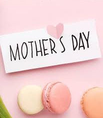 International Women’s Day (March 8) & Mother's Day (March 10)