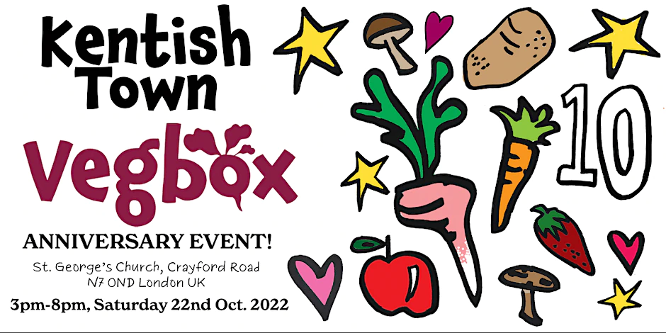 Kentish Town Vegbox 10th Anniversary Party