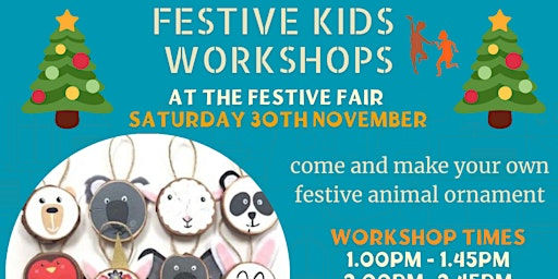 Festive Ornaments - Kids workshops at the Festive Fair