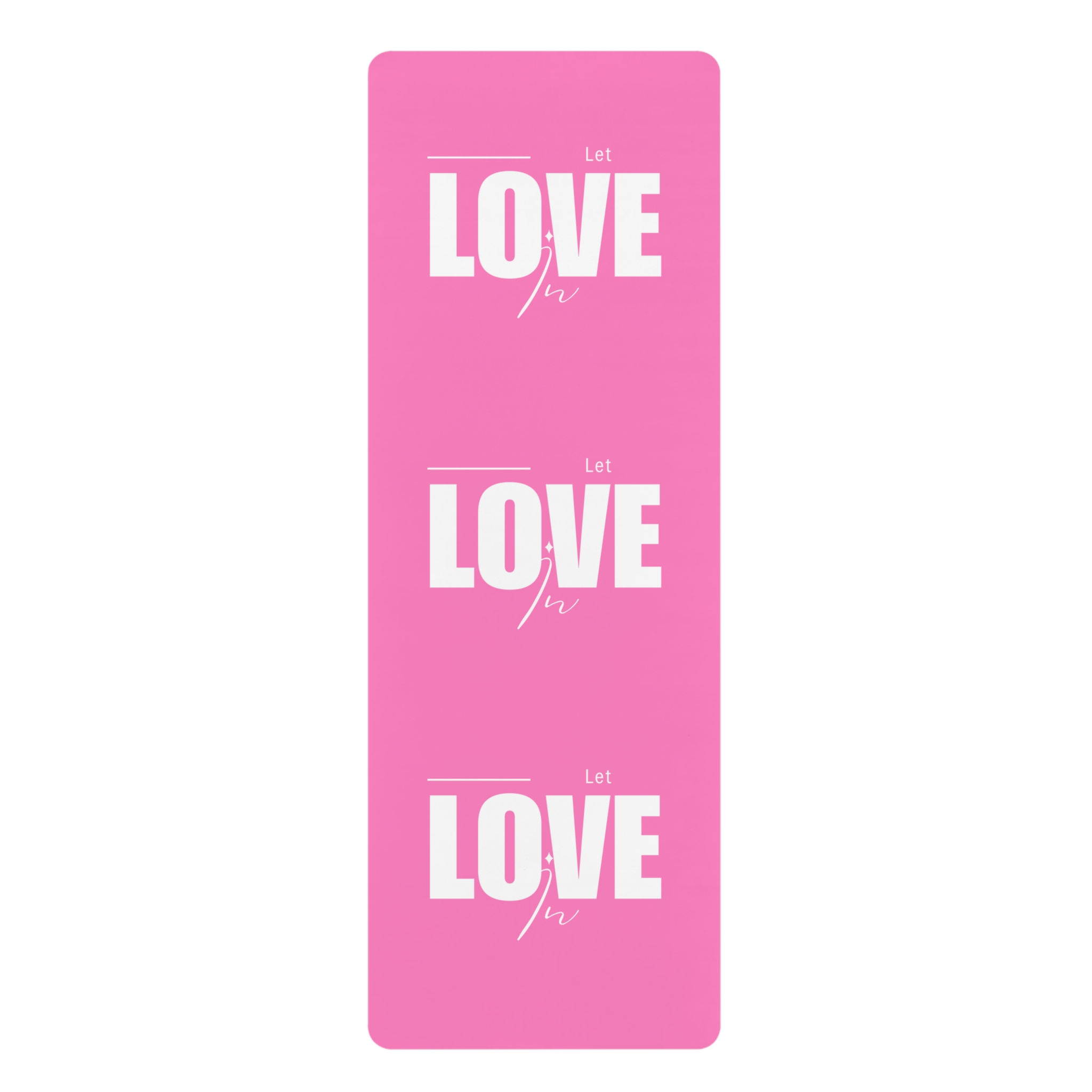 Let Love In Rubber Yoga Mat [Pink]