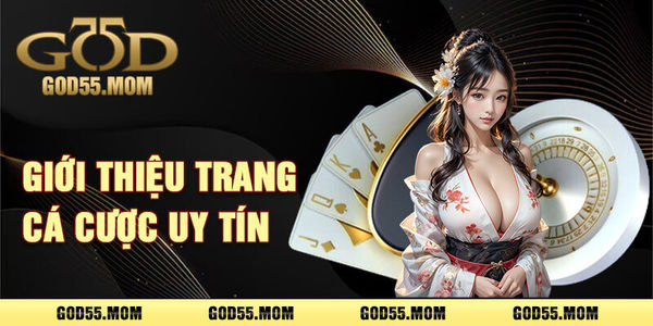 Giới Thiệu Trang Cá Cược Uy Tín.jpg
