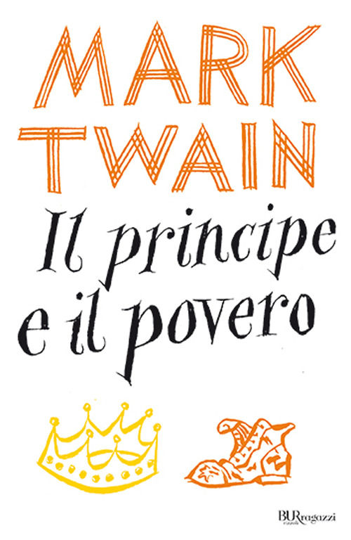 libro: Mark Twain, Il principe e il povero