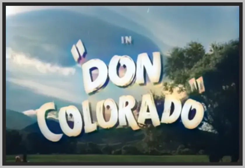 HOPALONG CASSIDY - DON COLORADO - COLORIZED - DIGITAL DOWNLOAD
