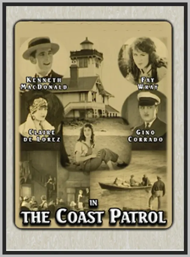 THE COAST PATROL - 1925 - KENNETH MACDONALD - SILENT - RARE DVD