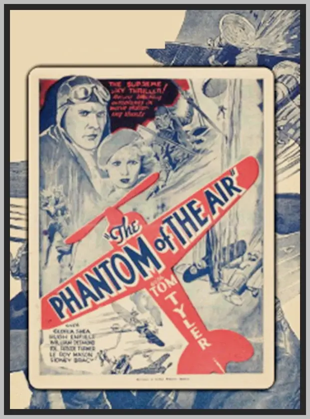 THE PHANTOM OF THE AIR - 1933 - TOM TYLER - RARE DVD