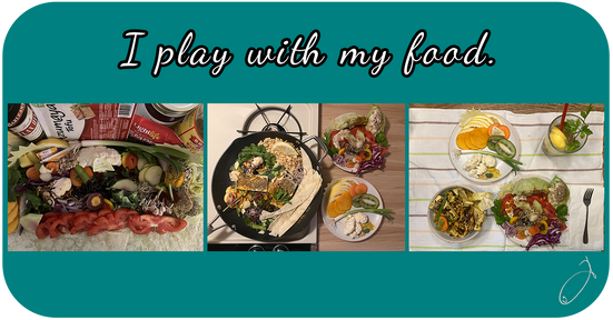 I play with my food.