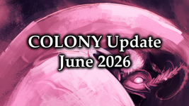COLONY Update: June 2026
