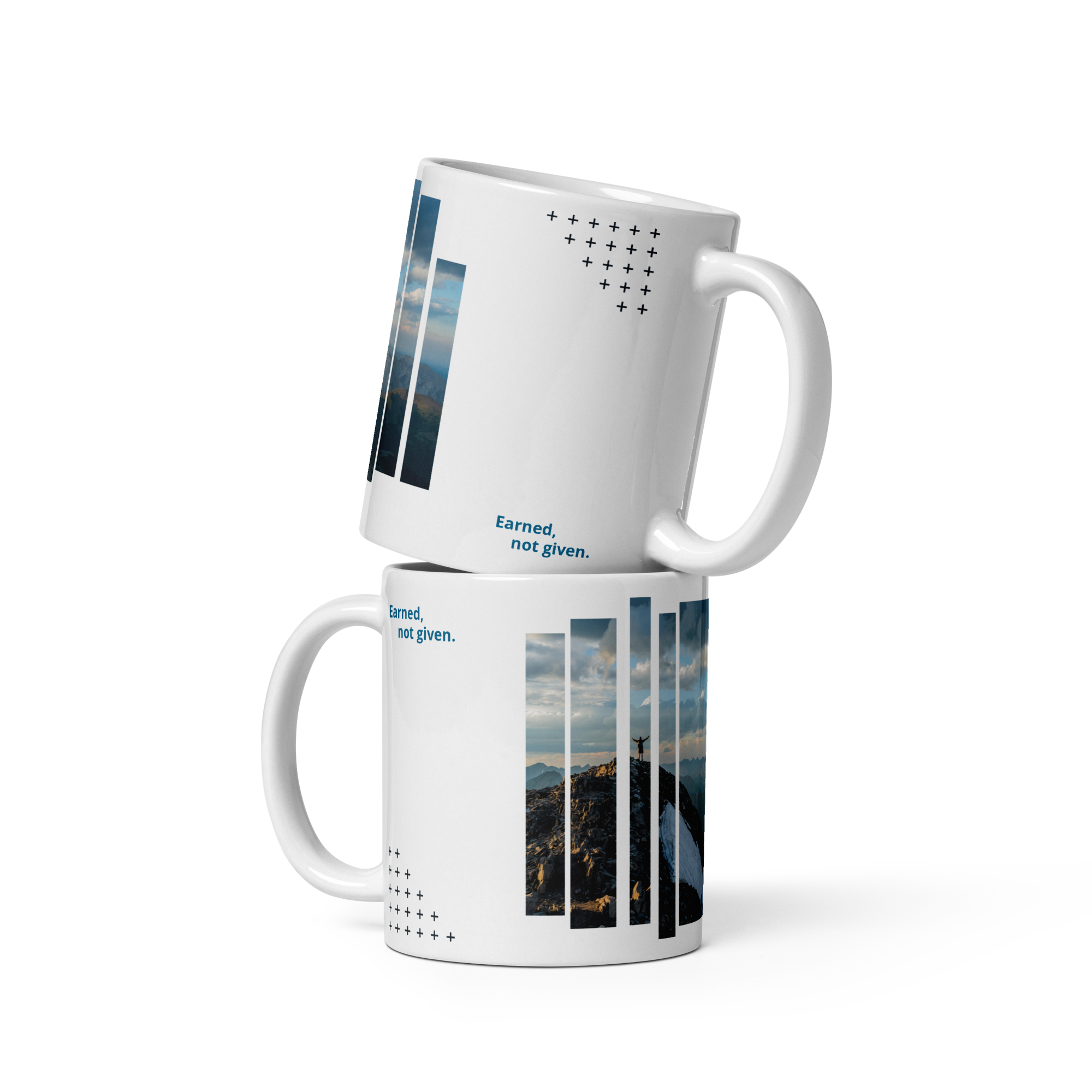 White glossy mug Earned, not given.