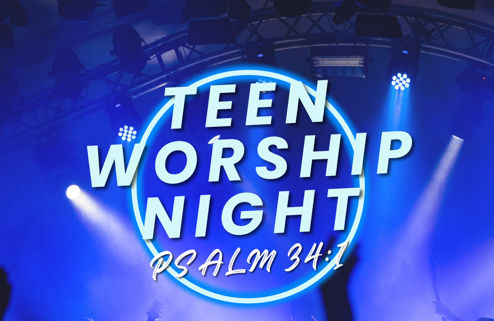 TEEN WORSHIP NIGHT