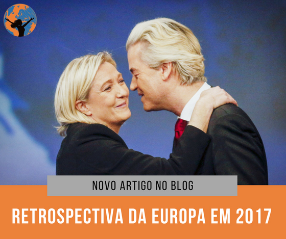 O Tabuleiro Político na Europa: eleições marcaram o ano de 2017 no continente