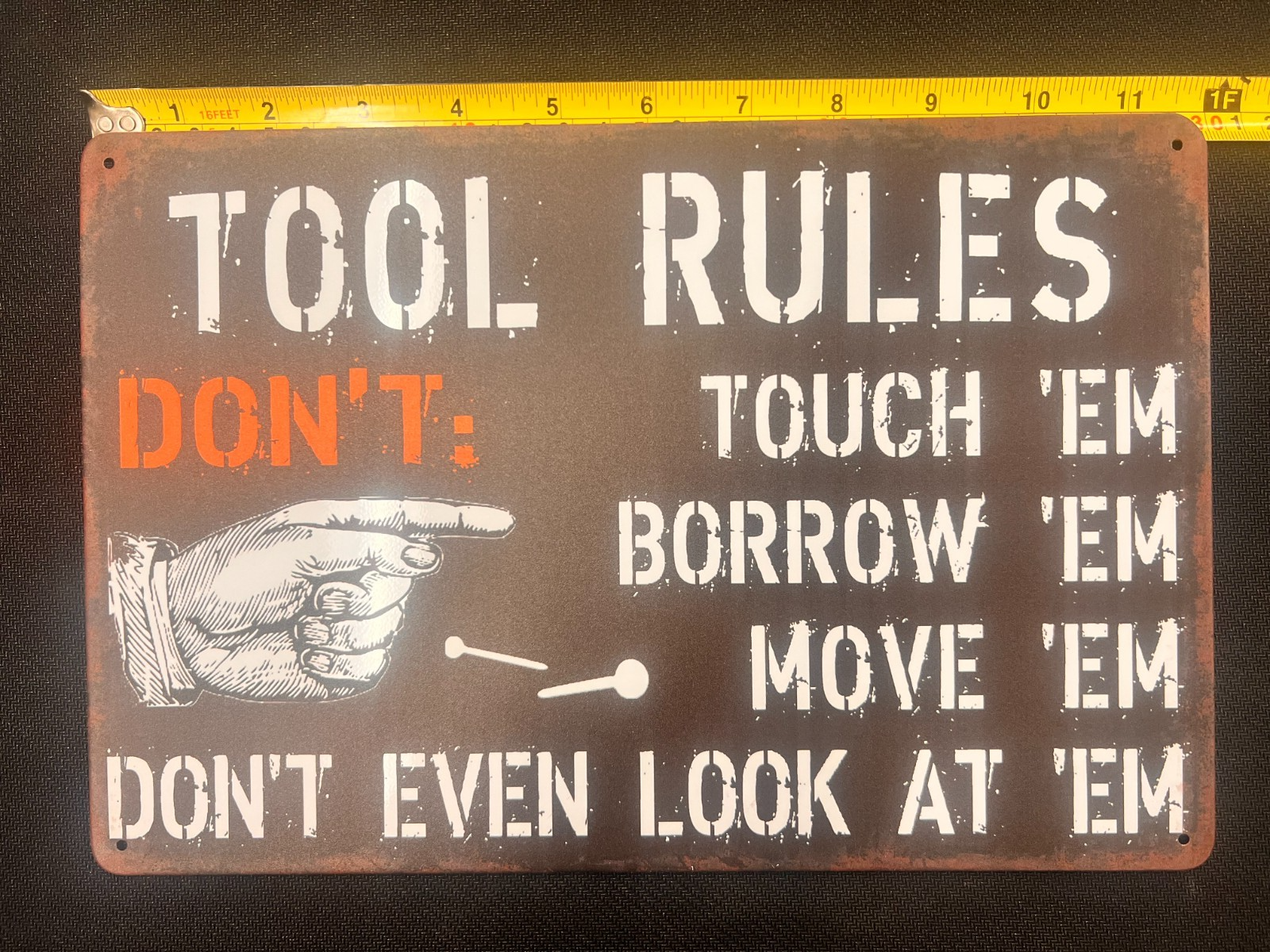 TOOL RULES Garage Rustic/Vintage Looking ***8x12*** Tin Sign