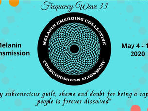 Melanin Frequency Transmission Vigil - Year of Absolute Truth Series #5 - Wave #33 - Greg 5-05-2024