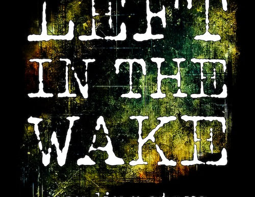 Mending Stars - Left in the Wake - Album Artwork