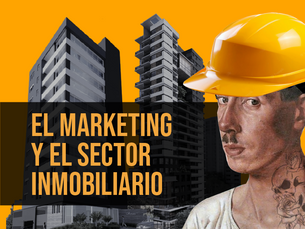 El marketing y el sector inmobiliario