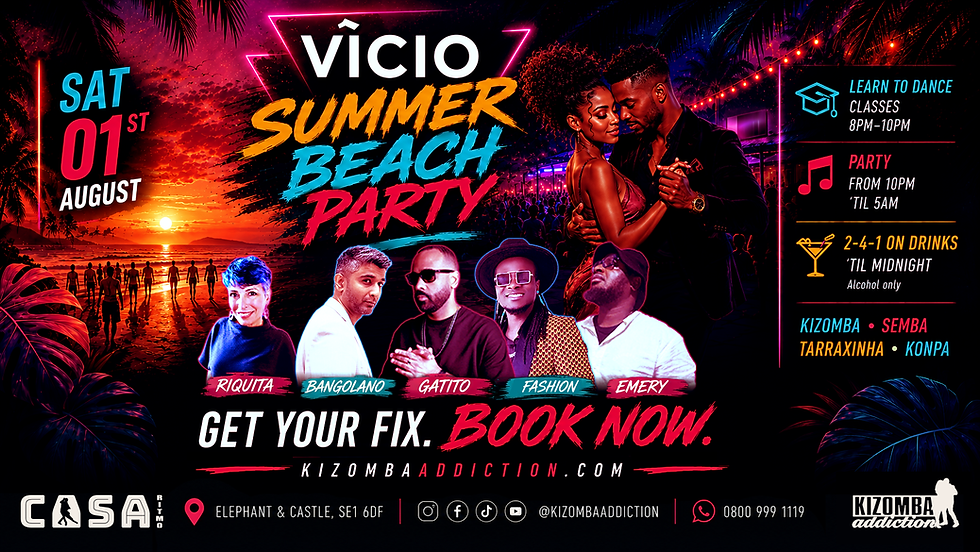 Vício Summer Beach Kizomba classes and party in London on Saturday 1 August