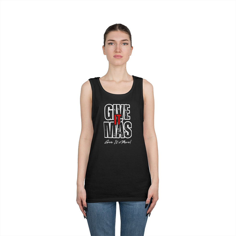 Thumbnail: Give It Mas Tank Top — Motivational Fitness Tank 