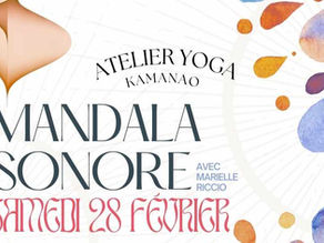 ATELIER MANDALA SONORE avec Marielle - Samedi 28 Février 