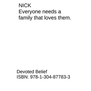 Nick Quote from "Devoted Belief"