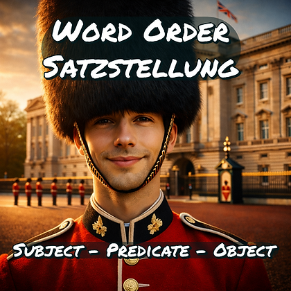 English word order subject predicate object explained with guard in London background