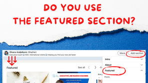 Why Is the Featured Section on LinkedIn Important?