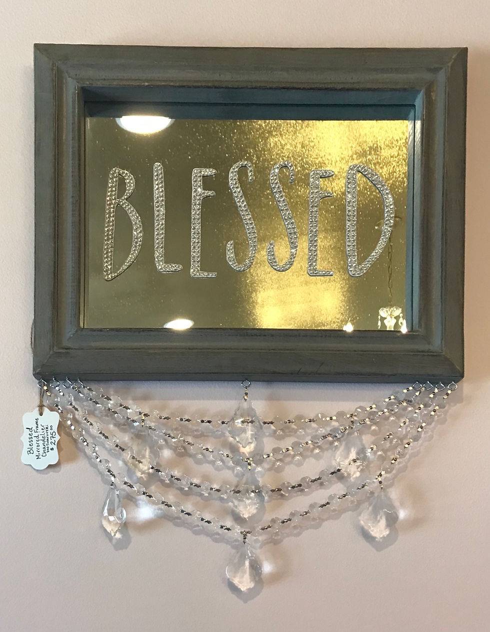 Thumbnail: "Blessed", Wood, Wall Art, Mirror, Chandelier Crystals