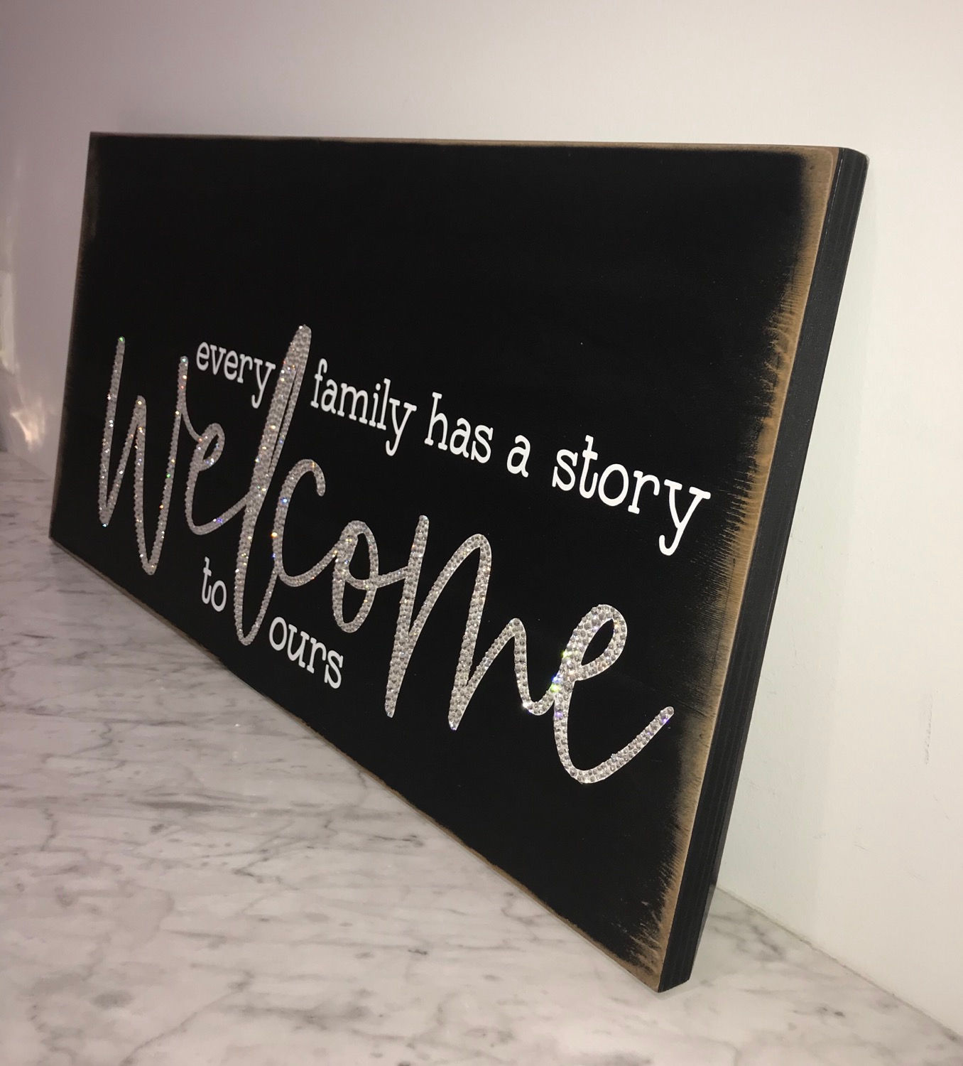 "Every Family Has A Story..Welcome To Ours” Wall Art, Wood, Swarovski Crystals