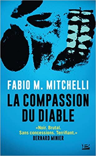 La compassion du diable, Fabio M. MITCHELLI, Ma  Folie Livresque