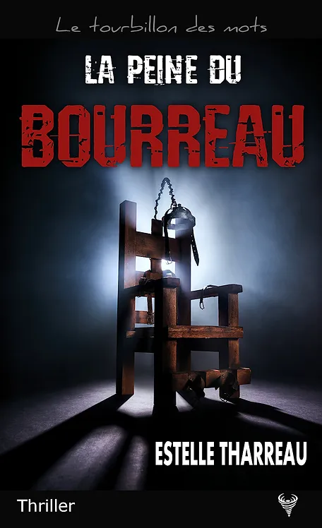 La peine du bourreau, Estelle Tharreau, Ma Folie Livresque
