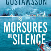 Les morsures du silence de Johana Gustawsson