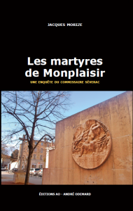 Les martyres de Montplaisir, Jacques Morize, Ma Folie Livresque
