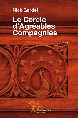 Le cercle d'agréables compagnies, Nick Gardel, Ma Folie Livresque