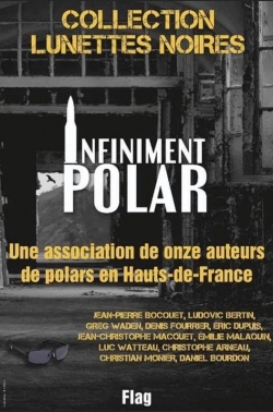 Infiniment polar, Éric Dupuis, Ma Folie Livresque
