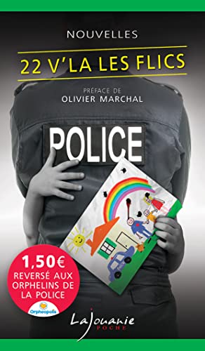22 v'là les flics, Éric Dupuis, Ma Folie Livresque