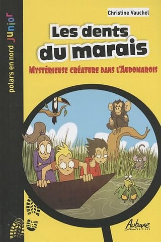 Les dents du marais, Christine Accardi Vauchel, Ma Folie Livresque