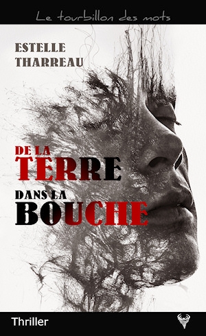 De la terre dans la bouche, Estelle Tharreau, Ma Folie Livresque
