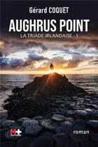 Aughrus Point, Gérard Coquet, Ma Folie Livresque